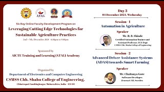 Day 3: AICTE ATAL FDP on Leveraging Cutting Edge Technologies for Sustainable Agriculture Practices
