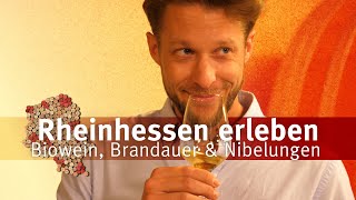 Rheinhessen Erlebenfolge 4Biowein, Brandauer, Nibelungen