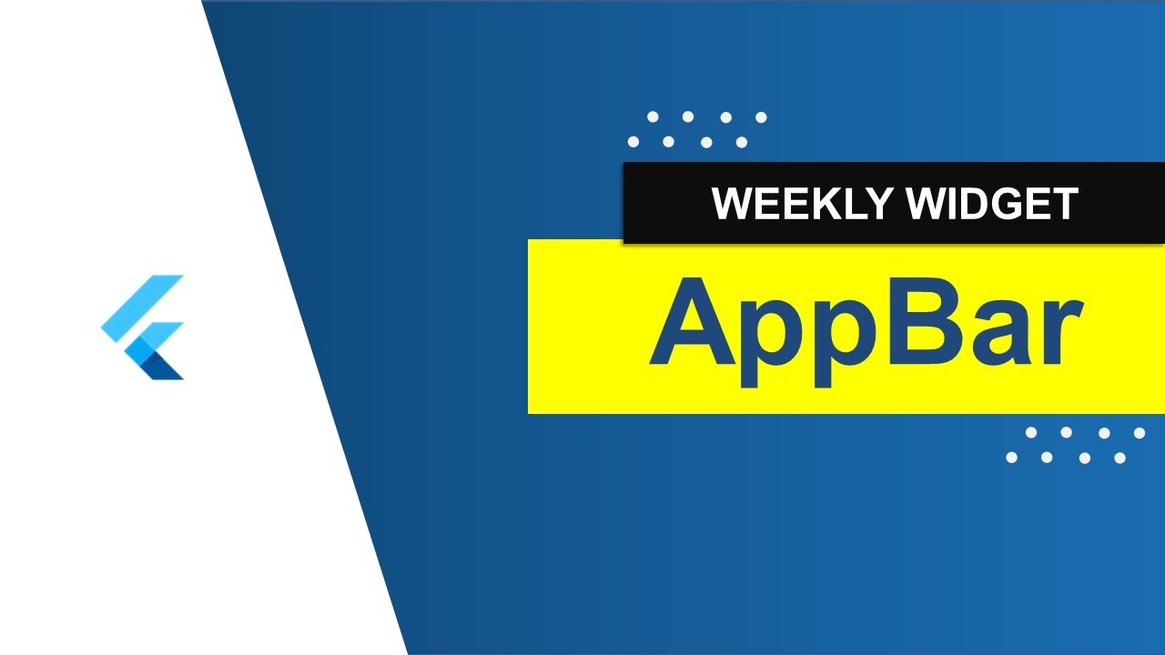 AppBar || Flutter Weekly Widget - YouTube