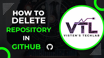 HOW TO DELETE GITHUB REPOSITORY IN TAMIL |VISTEN