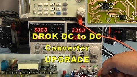 Scullcom Hobby Electronics #30 - DROK DC to DC Converter Upgrade