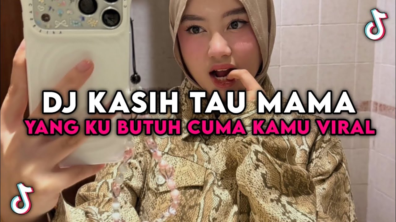 DJ YANG KU BUTUH CUMA KAMU JANGAN BURU BURU | DJ KASIH TAU MAMA SOUND ELART REMIX VIRAL TIK TOK