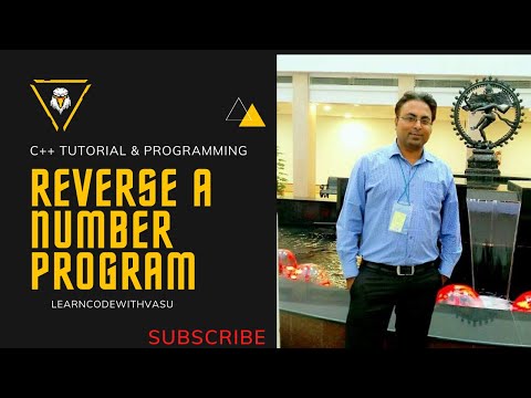 C++ Program to Reverse a Number | C++ tutorial for beginners | Program to Reverse a Number in C++