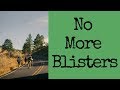 How to Stop Blisters from Forming (simple hack)