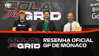 Thumbnail for O GP MAIS EMOCIONANTE DO ANO? NORRIS DOMINA EM MÔNACO | COLA NO GRID #08