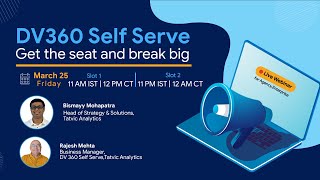 Access to Google Display and Video 360 Self-Serve | Webinar