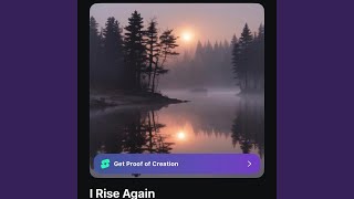 I Rise Again