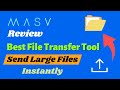 Masv review 2024  best tool to transfer large files fast