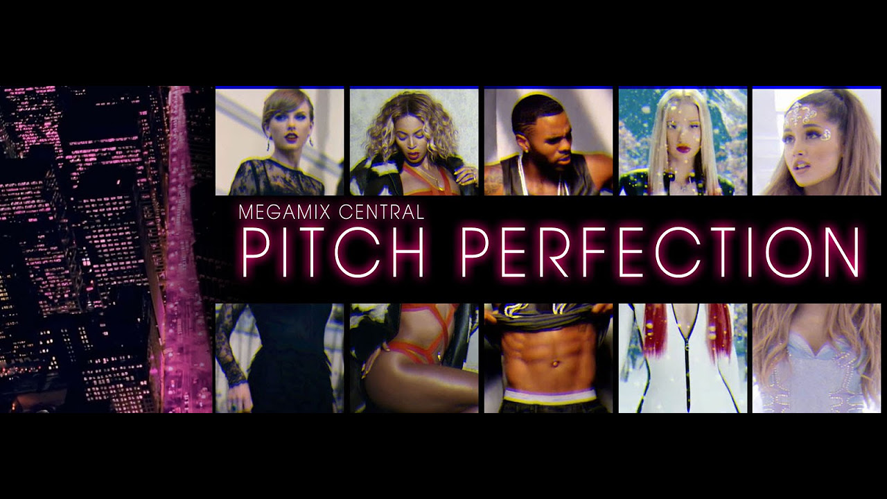 PITCH PERFECTION   50 Songs Mashup by Megamix Central RE EDIT