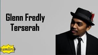 Download lagu Glenn Fredly - Terserah