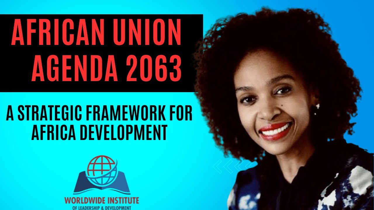 African Union Agenda 2063 A Strategic African Development Framework african-union-agenda-2063-a-strategic-african-development-framework