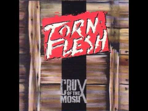 Torn Flesh — Torn Flesh - Crux of The Mosh (Full Album)