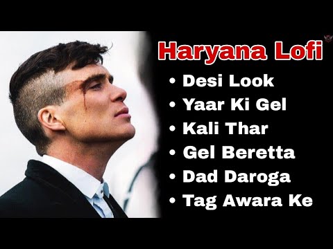 Gangsters Mashup [ Slow and Reverb ]  Desi Look | kali thar | Beretta | Yaar Ki Gel | Dad Daroga