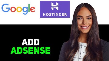 How To Add Google Adsense To Hostinger Website (2025)