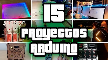 TOP 15 Proyectos con Arduino 2022