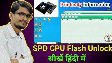 Spd Cpu Unlock Flash Practical Class | Mobile Software सीखें हिन्दी में @mobilesoftwarepoint से
