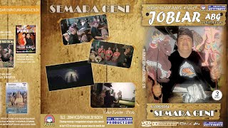 Download lagu WAYANG KULIT JOBLAR - Lakon SEMARA GENI