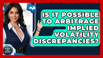 Is It Possible To Arbitrage Implied Volatility Discrepancies? - Stock and Options Playbook