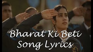 Bharat ki beti full song Lyrics | Arijit Singh | Janhvi kapoor |