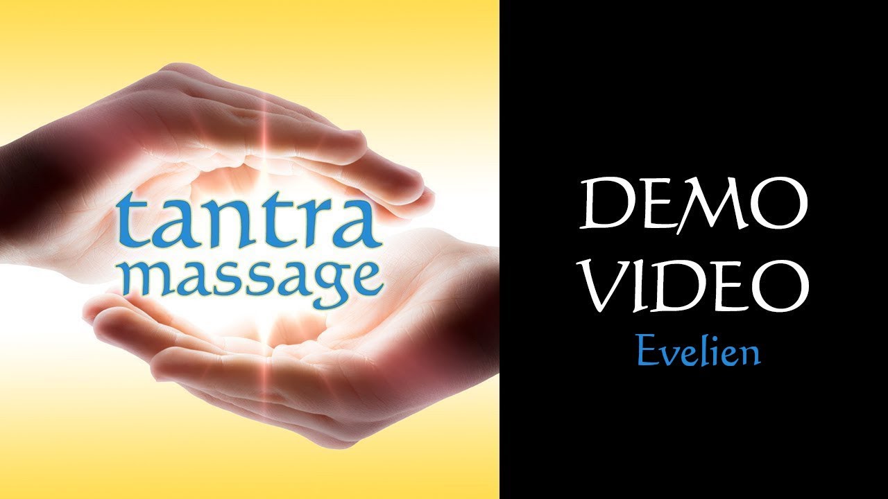 Tantra Massage Demo Video Youtube
