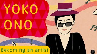 Becoming an Artist: Yoko Ono | Tate Kids