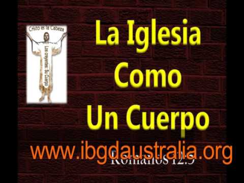 Romanos 124 5 Nuestra Funcion En La Iglesia Somos Un Cuerpo