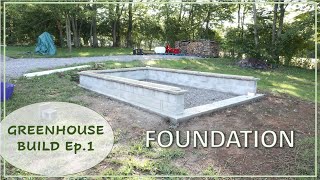 TNT #134:  DIY Greenhouse Build Ep.1: 'Foundation' Walkthrough and Cost Summary