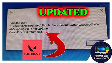 Valorant Error “createProcess returned 2” FIX | Quick Method Without Full Reinstall