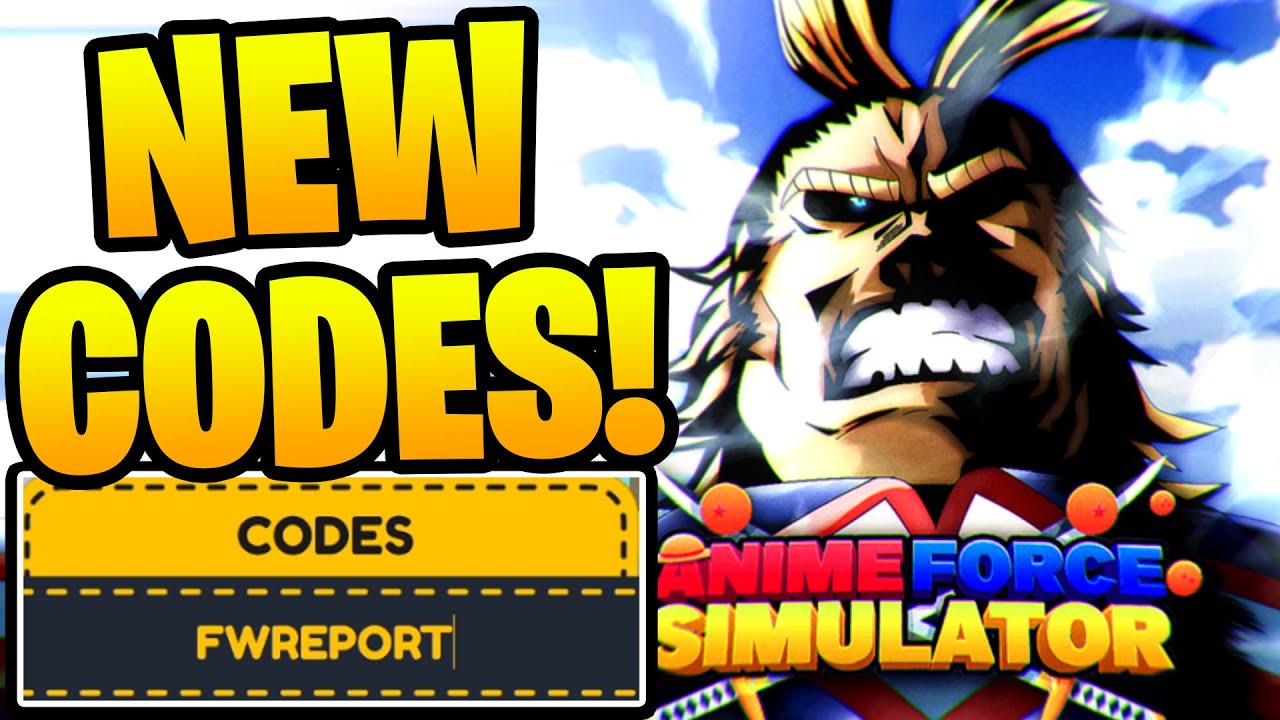 Anime Force Simulator Codes (September 2023) - Roblox