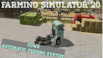 Farming Simulator 20 Cows Feeding System