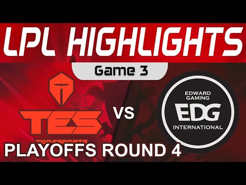 TES vs EDG Highlights Game 3 LPL Summer Playoffs R4 2022 Top Esports vs EDward Gaming by Onivia