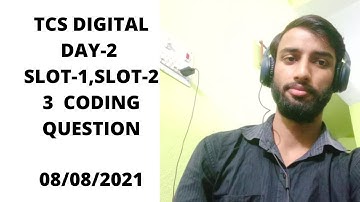TCS DIGITAL CODING QUESTION DAY-2 SLOT-1,SLOT-2 | SOLUTION + EXPLANATION