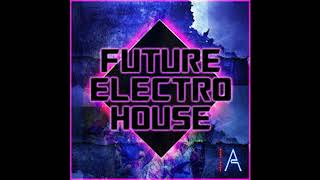 Future - Elektro House Mini Set 6 Minute