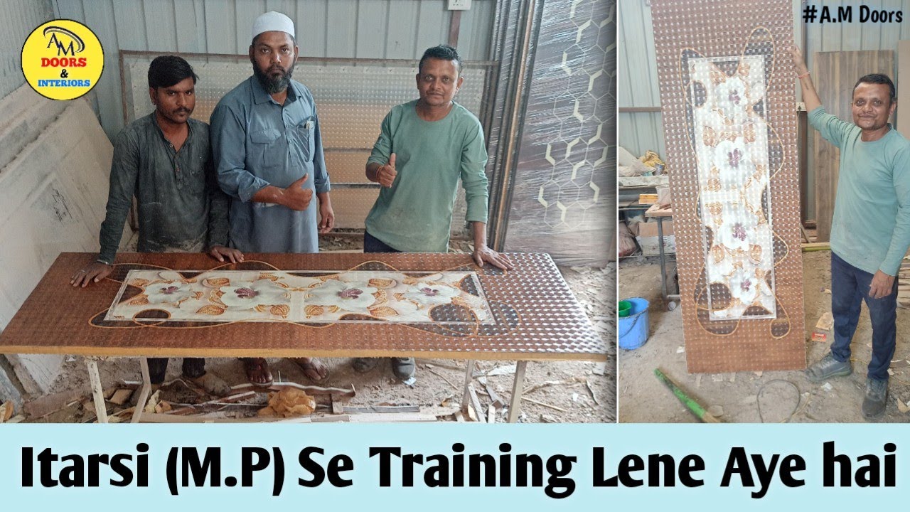 Itarsi (M.P) Se Lamination Door Ki Training Lene Aye hai 🚪 YouTube