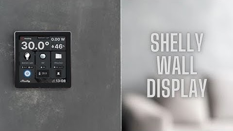 Shelly Wall Display Uitpakken, Installeren en Thermostaat gebruiken