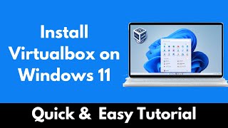 how to install virtualbox on windows 11