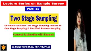 Two Stage Sampling| One Stage Sampling| Cluster Sampling| Double Sampling| Sample Survey| Statistics
