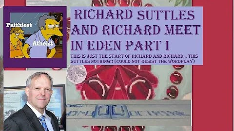 Richard Suttles and Richard meet in Eden Part I