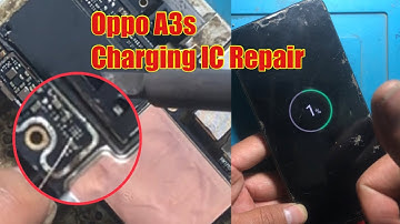 Oppo A3s Charging Problem 100% Don | Charging Ic Short Oppo A3s @MobiTechItahari
