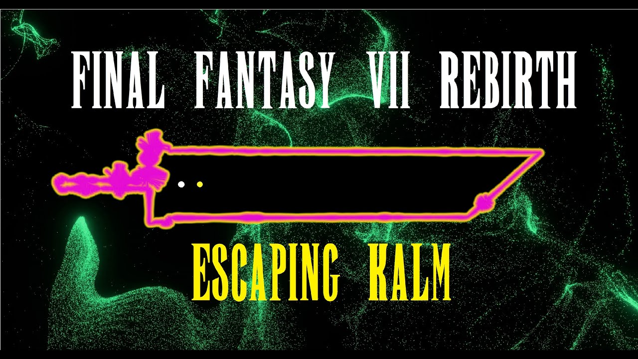 FF7 Rebirth Kalm Escape Mid-Fi Chill Out Featuring  