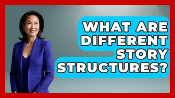What Are Different Story Structures? - Fictional Journeys
