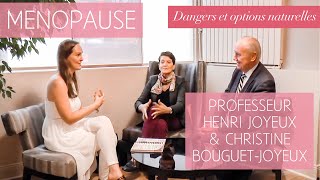 MÉNOPAUSE : Dangers & options naturelles - Professeur Henri JOYEUX & Christine Bouguet-Joyeux 69/365