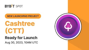 Hướng Dẫn Tham Gia Launchpad 3.0 Tại Bybit Dự án Cashtree (CTT) Share 500,000 CTT ( người dùng mới)