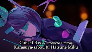 【Hatsune Miku】Cursed Bass【Legendado】