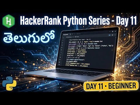 Hacker Rank Python Series for Beginners in Telugu| Day 11