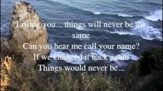 Roxette - Things will never be the same (lyrics on screen)