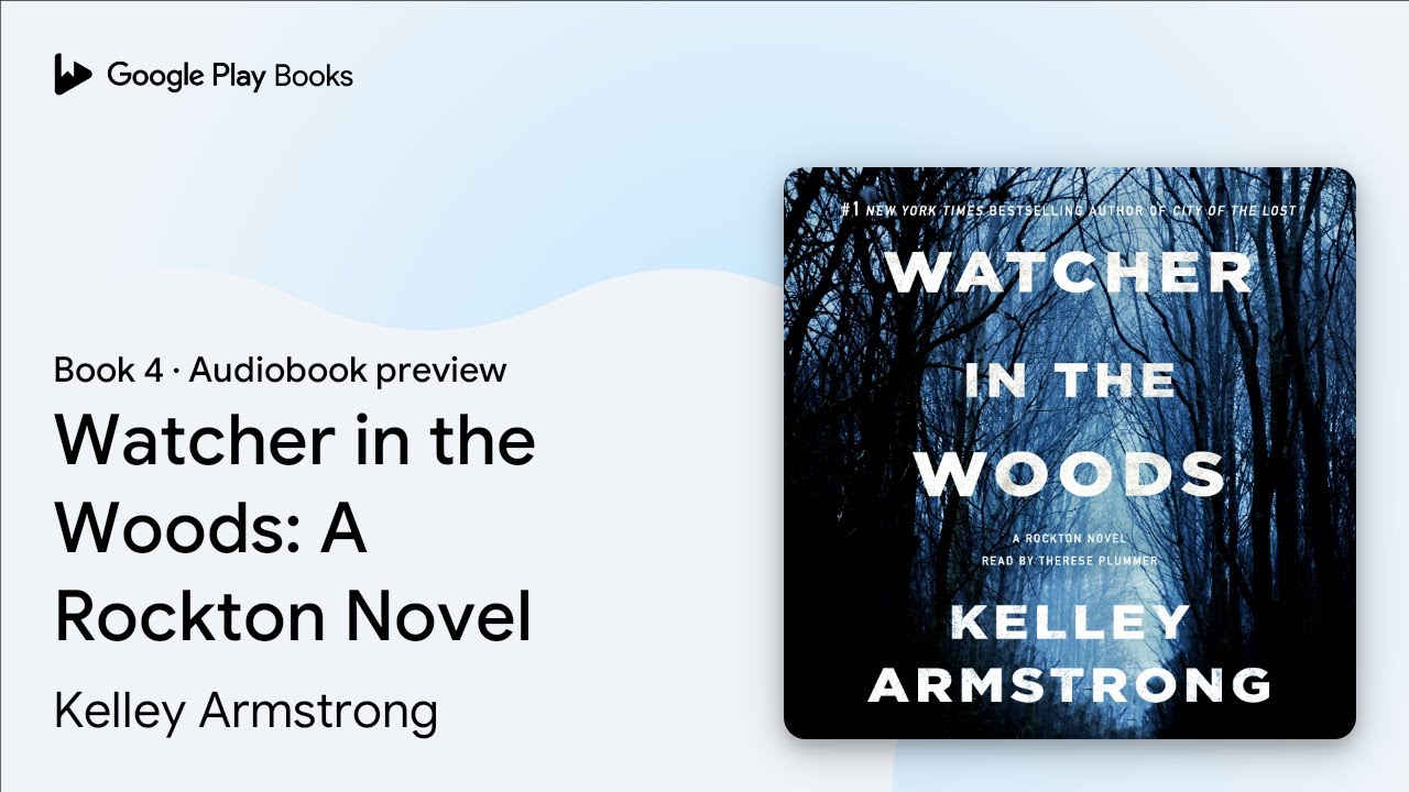 Watcher in the Woods A Rockton Novel Book 4 by