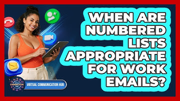 When Are Numbered Lists Appropriate For Work Emails?