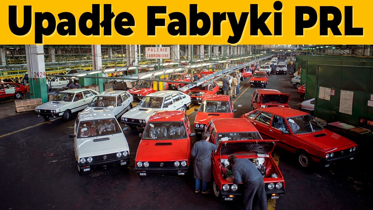 5 Legendarnych Fabryk Samochodowych z PRL, Które Zniknęły!