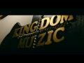 Official 2017 Kingdom Muzic Cypher